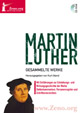 Martin Luther: Gesammelte Werke