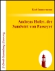 Andreas Hofer, der Sandwirt von Passeyer