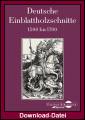 Deutsche Einblattholzschnitte 1500 bis 1700