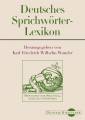 Deutsches Sprichwörter-Lexikon