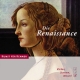 Die Renaissance