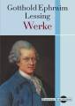 Gotthold Ephraim Lessing: Werke