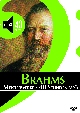 Johannes Brahms: Meisterwerke - 40 Stunden MP3